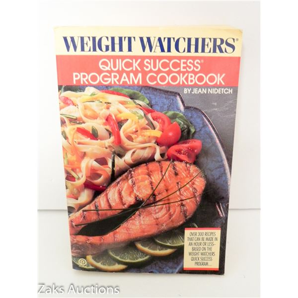 1988 WEIGHT WATCHERS: QUICK SUCCESS PROGRAM COOKBOOK - WEIGHT WATCHERS INTERNATIONAL