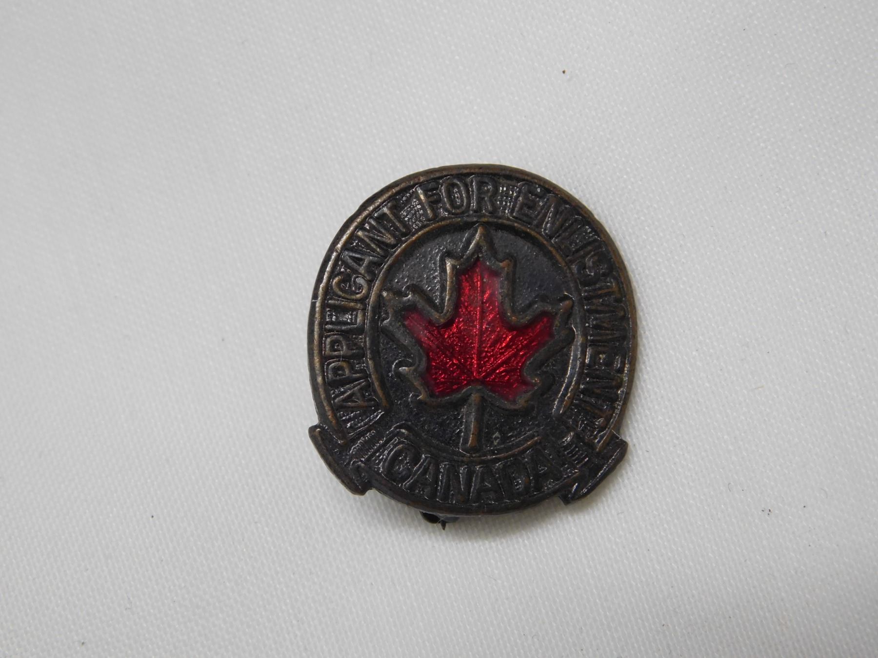 World War II Pin Canadian ( Rejection via Medical Reason )