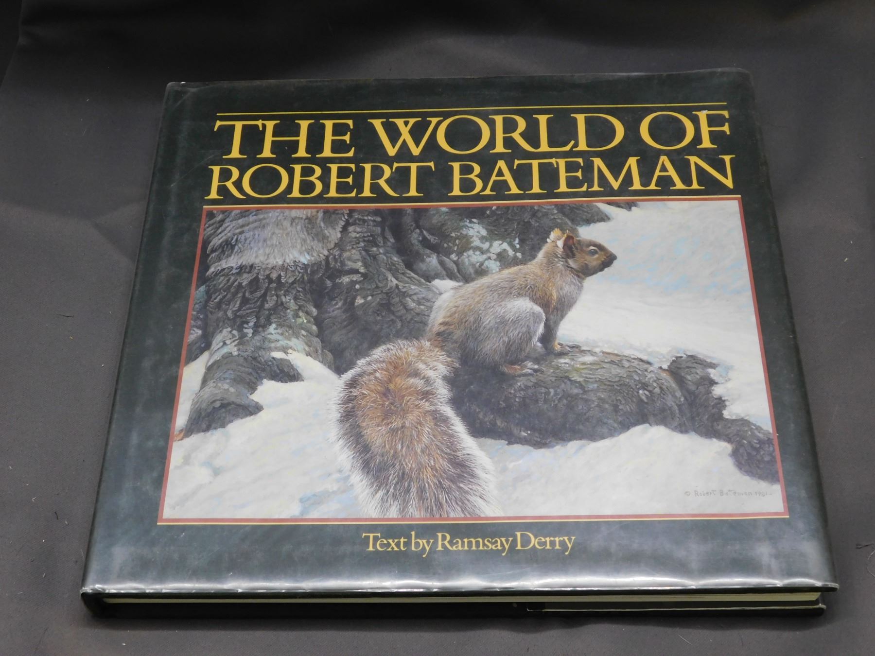 The World of Robert Bateman Hardcover 12
