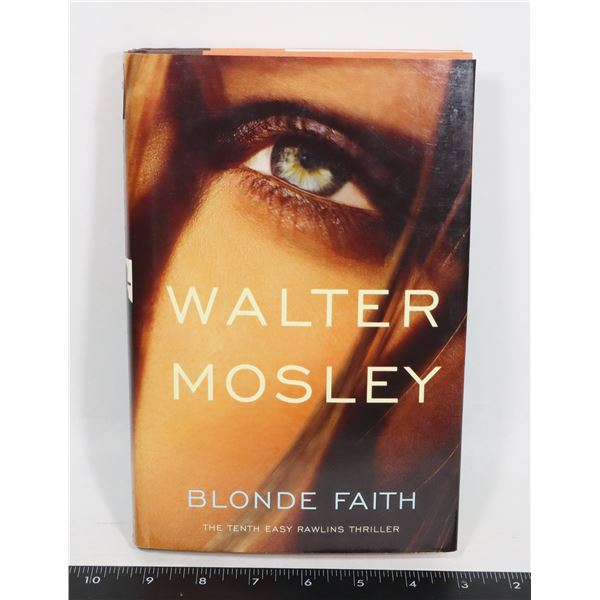 BLONDE FAITH BY WALTER MOSLEY BOOK