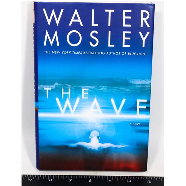 THE WAVE BY WALTER MOSLEY BOOK