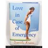 Image 1 : LOVE IN CASE OF EMERGENCY BY DANIELA KRIEN BOOK