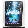 Image 1 : THE BONE HOUSE BY STEPHEN R. LAWHEAD BOOK
