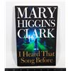 Image 1 : I HEARD THE SONG BEFORE BY MARY HIGGINS CLARK