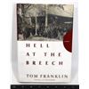 Image 1 : HELL AT THE BREACH BY TOM FRANKLIN BOOK