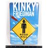 Image 1 : ROAD KILL BY KINKY FRIEDMAN BOOK