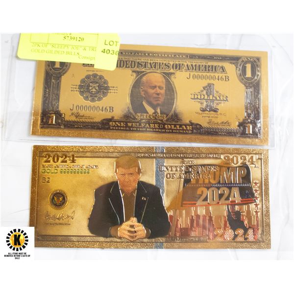 2PK OF "SLEEPY JOE" & TRUMP GOLD GILDED BILLS