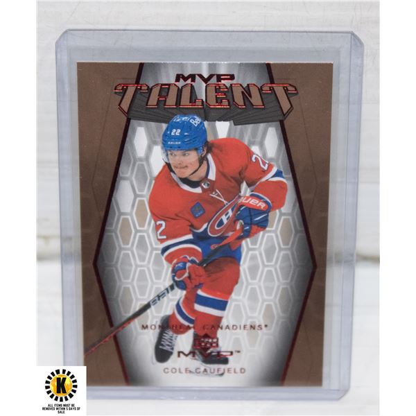 COLE CAUFIELD MVP TALENT MONTREAL CANADIANS