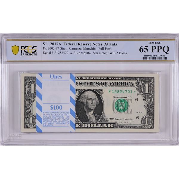 Pack of 2017A $1 Federal Reserve STAR Notes Atlanta Fr.3005-F* PCGS Gem UNC 65PPQ