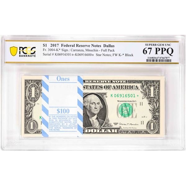 Pack 2017 $1 Federal Reserve STAR Notes Dallas Fr.3004-K* PCGS Superb Gem Unc 67PPQ