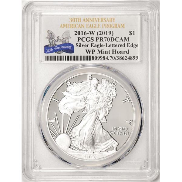 2016-W Lettered Edge $1 Proof American Silver Eagle Coin PCGS PR70DCAM WP Mint Hoard