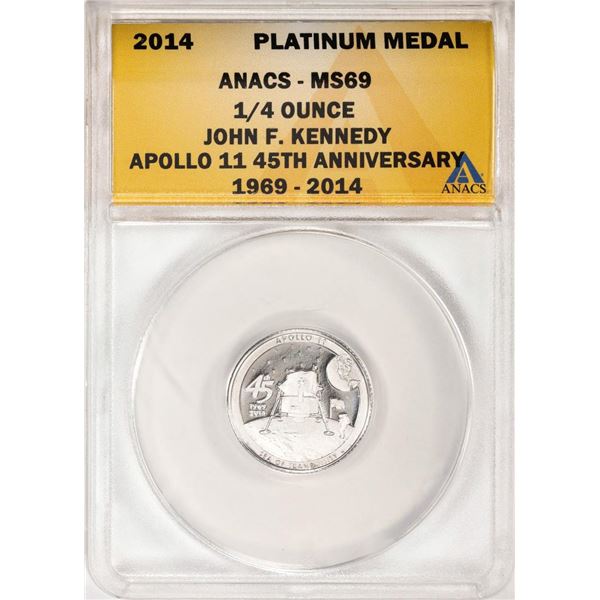 2014 Proof 1/4 oz Platinum JFK Apollo 11 Anniversary Medal ANACS MS69