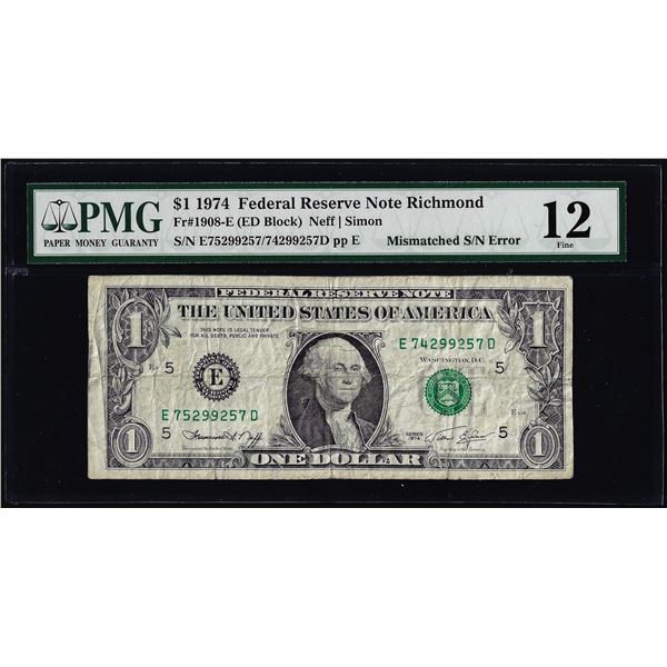 1974 $1 Federal Reserve Note Mismatched Serial Number Error Fr.1908-E PMG Fine 12