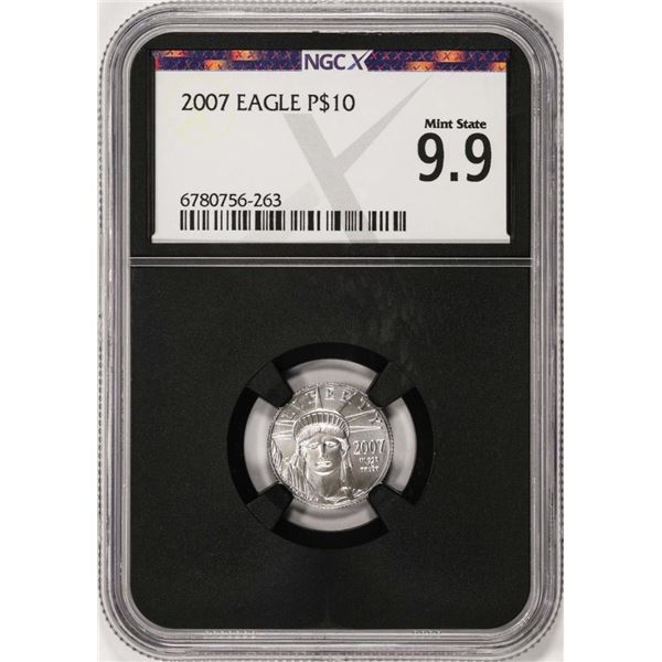 2007 $10 Platinum American Eagle Coin NGCX Mint State 9.9