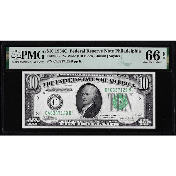 1934C $10 Federal Reserve Note Philadelphia Fr.2008-CW PMG Gem Uncirculated 66EPQ