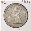 Image 1 : 1871 $1 Seated Liberty Silver Dollar Coin