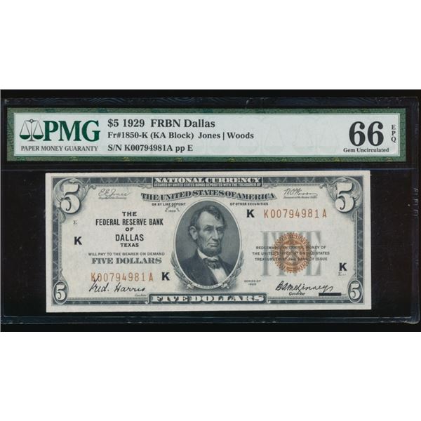 1929 $5 Dallas FRBN PMG 66EPQ