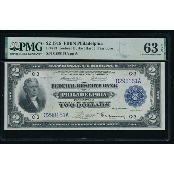 1918 $2 Philadelphia FRBN PMG 63EPQ