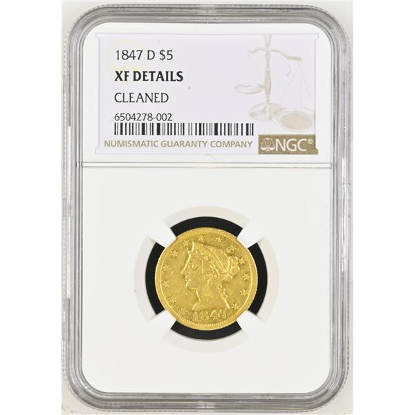 1847-D $5 Liberty Head Half Eagle NGC XF Cleaned