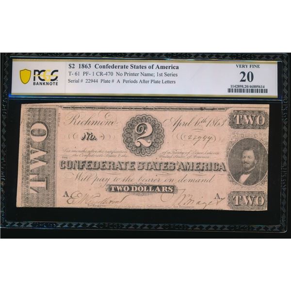 1863 $2 T-61 Confederate PCGS 20