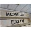 Image 2 : 3 Wooden Signs: Machine Shop, Shipping, Quick Fab - All 6" x 47.5"