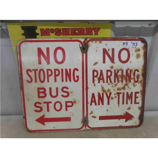 No Stopping Bus Stop / No Parking Anytime Porcelain Sign 18" x 24"