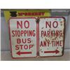 Image 1 : No Stopping Bus Stop / No Parking Anytime Porcelain Sign 18" x 24"