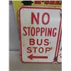 Image 2 : No Stopping Bus Stop / No Parking Anytime Porcelain Sign 18" x 24"