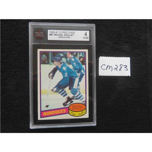 Graded 1980/81 Michel Goulet Rookie Card 