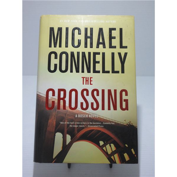 SEIZURE:  HARD COVER "THE CROSSING" BOOK (MICHAEL CONNELLY)