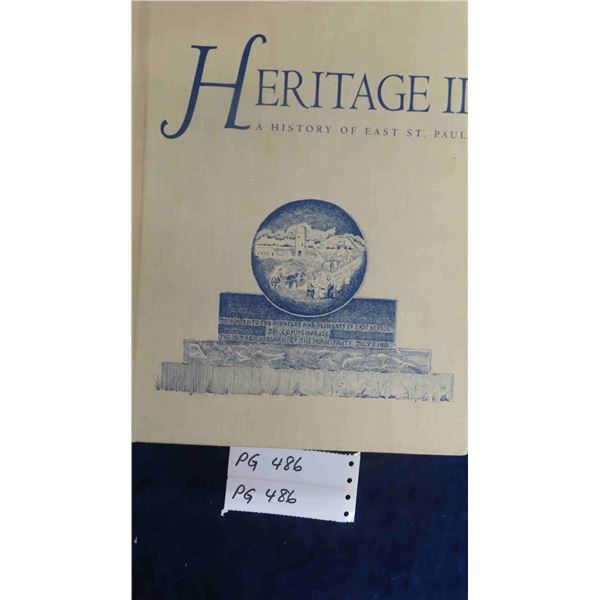 1st Edition, 1st Printing Heritage II History of East St. Paul Manitoba - 75th Anniversary 