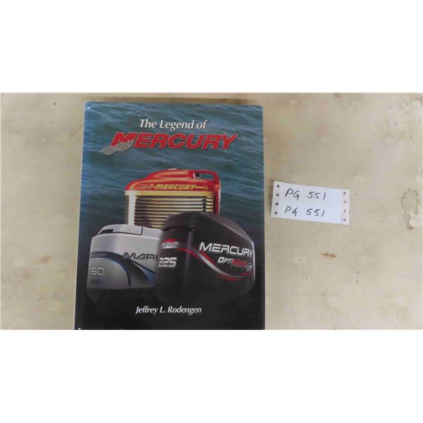 The Legends of Mercury Marine Motors 1st Edition - Boating Industry