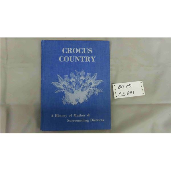 Rare Mather, Manitoba Hardcover Town History Book