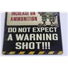 Image 3 : Funny Gun Sign - 9" x 13"