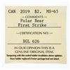 Image 3 : Canada 2019 $2 Polar Bear First Strike MS65 ICCS