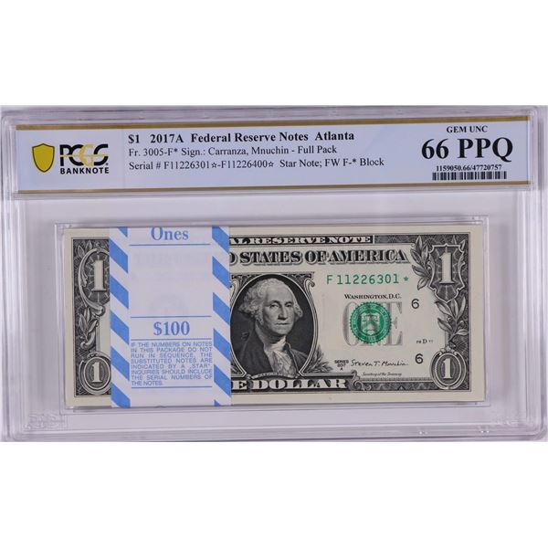 Pack of 2017A $1 Federal Reserve STAR Notes Atlanta Fr.3005-F* PCGS Gem UNC 66PPQ