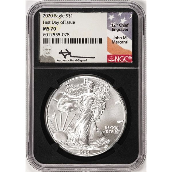 2020 $1 American Silver Eagle Coin NGC MS70 First Day of Issue Mercanti Signature