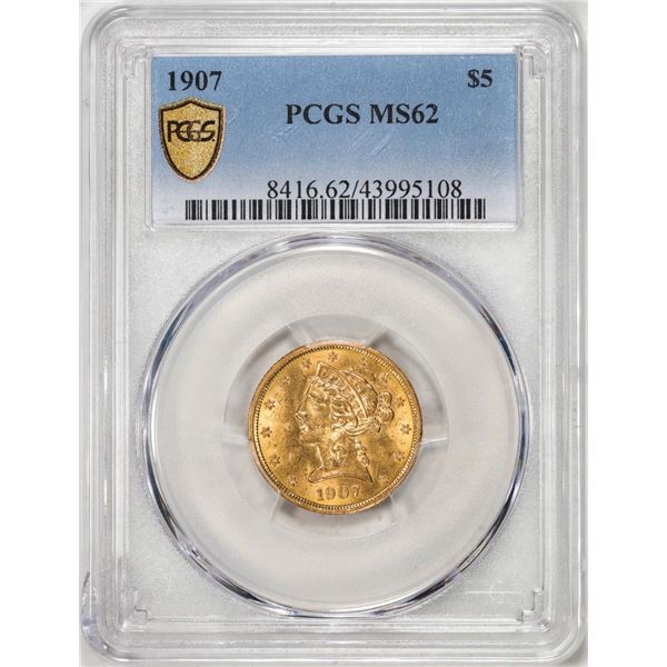 1907 $5 Liberty Head Half Eagle Gold Coin NGC MS62