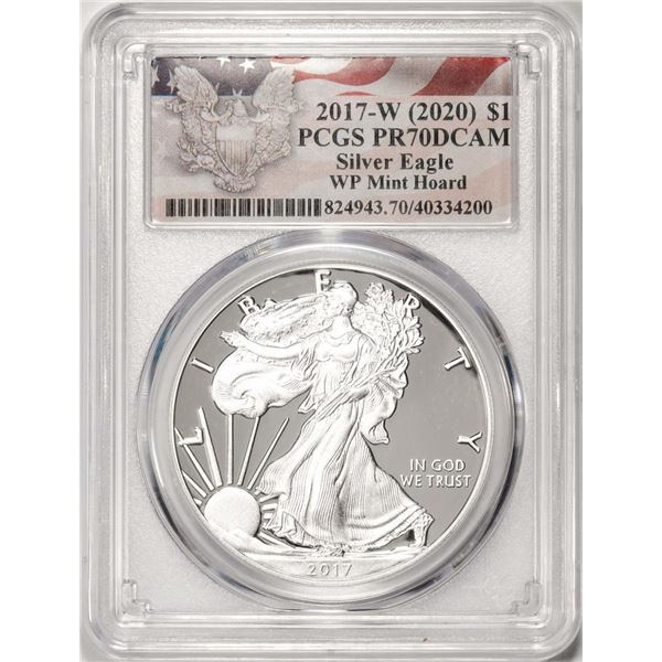 2017-W $1 Proof American Silver Eagle Coin PCGS PR70DCAM WP Mint Hoard