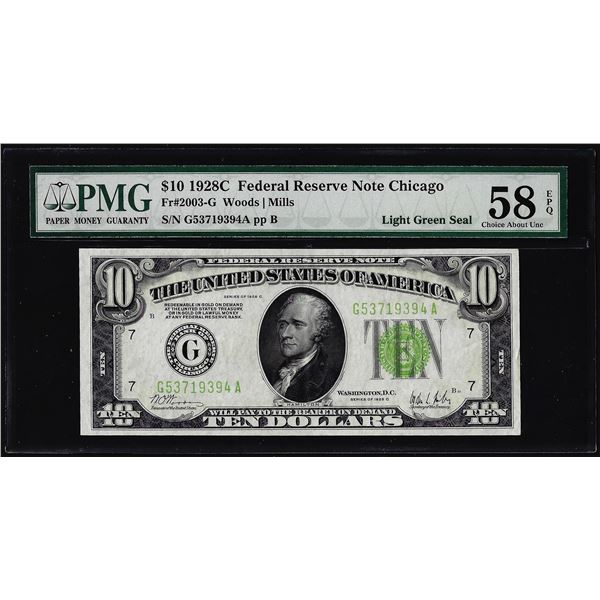 1928C $10 Federal Reserve Note Chicago Fr.2003-G PMG Choice About Unc 58EPQ
