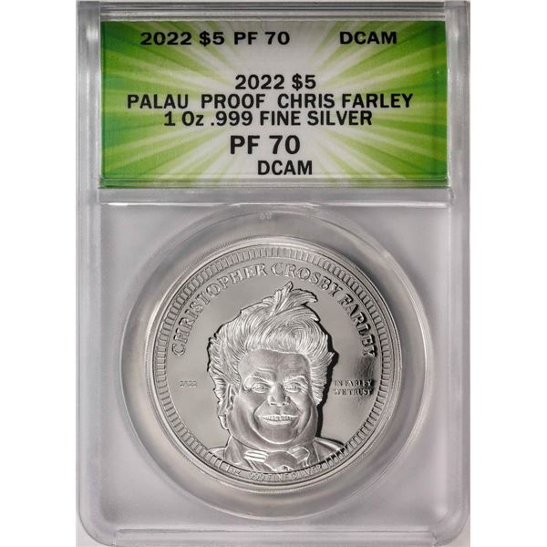 2022 $5 Palau Proof Chris Farley Silver Coin ANACS PF70DCAM