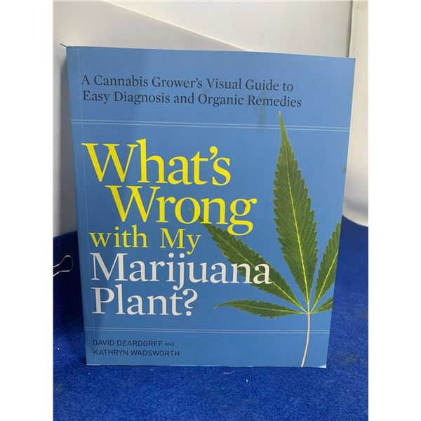 What's Wrong with My Marijuana Plant? Book
