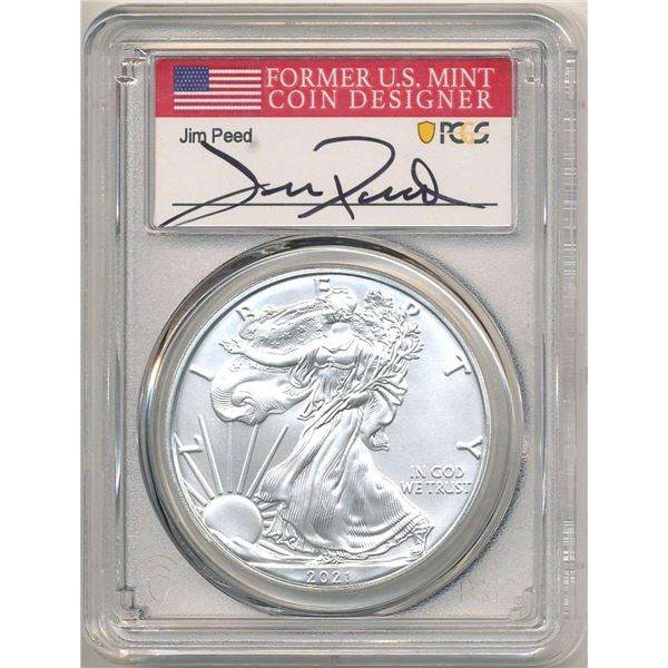 2021(S) American Silver Eagle PCGS MS70 Signed By Jim Peed