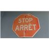 Image 1 : Stop / Arret Metal Traffic Sign 24''