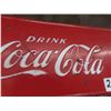 Image 2 : Drink CocaCola' Metal Embossed Sign 6'' x 15'''