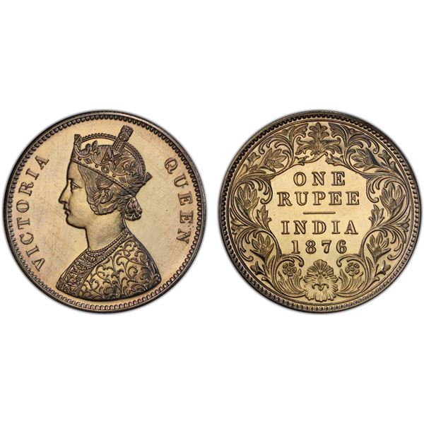 BRITISH INDIA: Victoria, Queen, 1837-1876, AR rupee, 1876-C, PCGS Proof 62