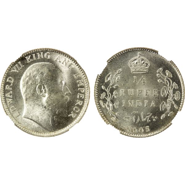 BRITISH INDIA: Edward VII, 1901-1910, AR ¼ rupee, 1905(c), NGC MS65