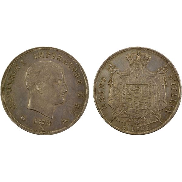 KINGDOM OF ITALY: Napoleon I, 1804-1814, AR 5 lire, 1812-M, AU-UNC