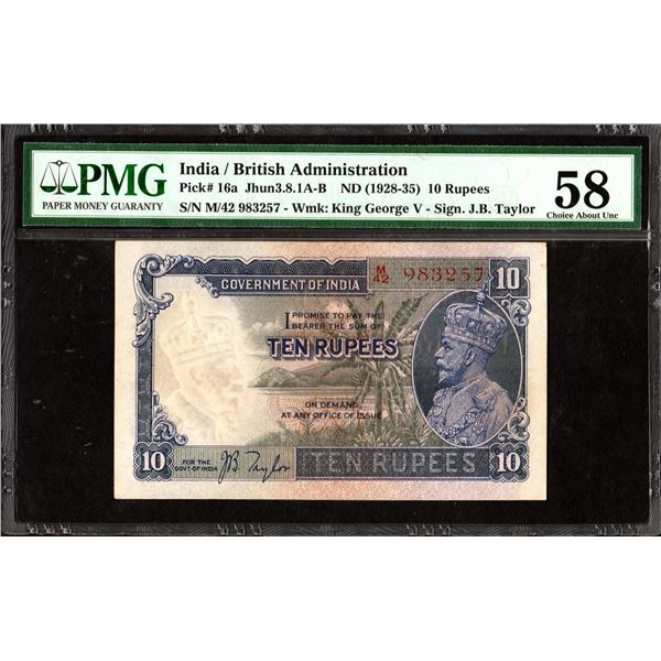 Very Rare PMG 58 Graded Ten Rupees Banknote of British India of King George V Signed by J B Taylor o