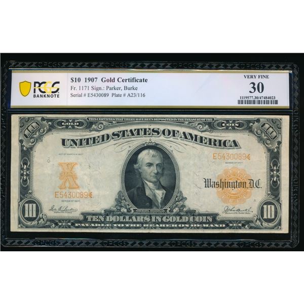 1907 $10 Gold Certificate PCGS 30